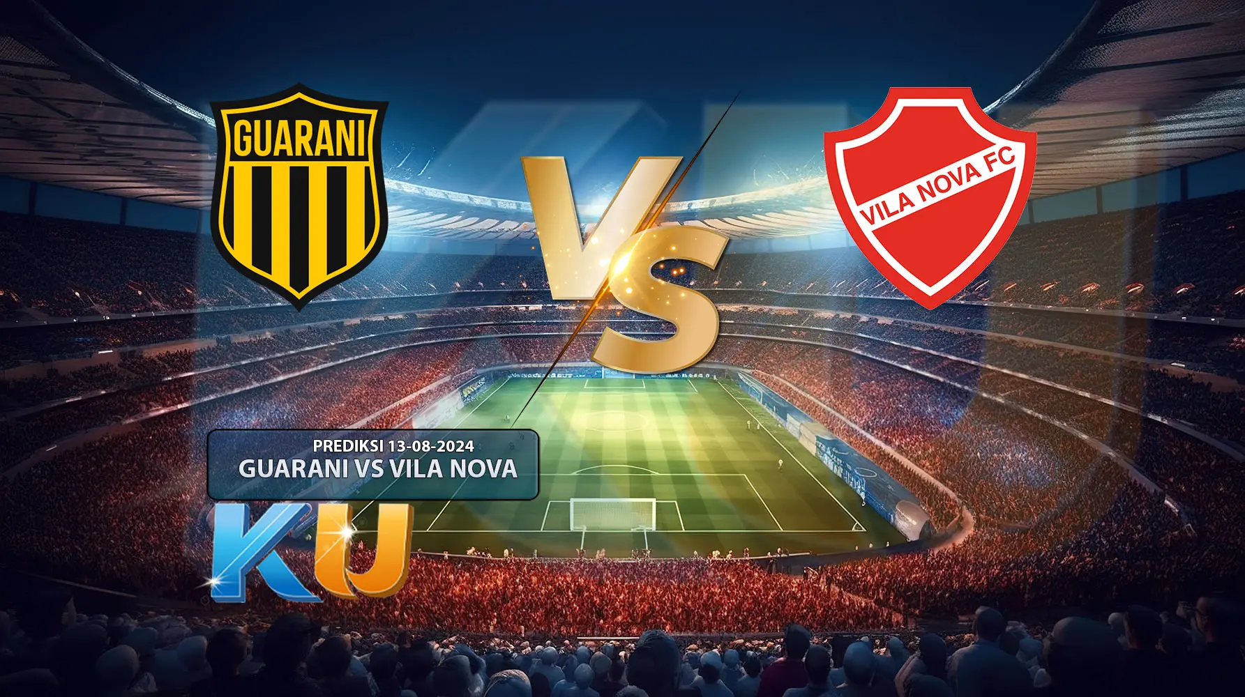 Prediksi Sepak Bola Guarani vs Vila Nova 13 Agustus 2024