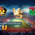 Prediksi Persik Kediri vs Persita Tangerang 18 September 2024 - dari KUBET DW