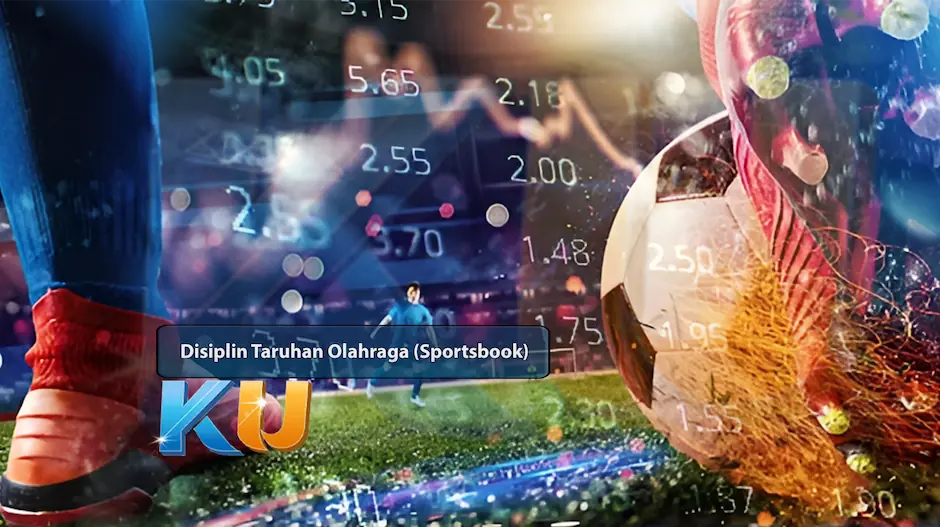 Disiplin Taruhan Olahraga (Sportsbook) - dari KUBET DW